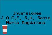 Inversiones J.O.C.E. S.A. Santa Marta Magdalena