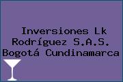 Inversiones Lk Rodríguez S.A.S. Bogotá Cundinamarca
