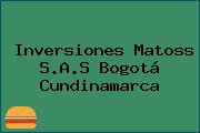 Inversiones Matoss S.A.S Bogotá Cundinamarca