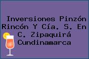 Inversiones Pinzón Rincón Y Cía. S. En C. Zipaquirá Cundinamarca