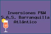 Inversiones P&W S.A.S. Barranquilla Atlántico