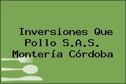 Inversiones Que Pollo S.A.S. Montería Córdoba