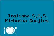Italiana S.A.S. Riohacha Guajira
