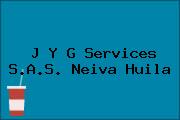 J Y G Services S.A.S. Neiva Huila