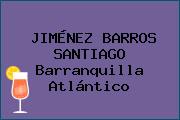 JIMÉNEZ BARROS SANTIAGO Barranquilla Atlántico