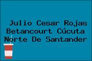 Julio Cesar Rojas Betancourt Cúcuta Norte De Santander