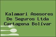 Kalamari Asesores De Seguros Ltda Cartagena Bolívar