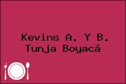 Kevins A. Y B. Tunja Boyacá