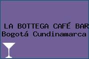 LA BOTTEGA CAFÉ BAR Bogotá Cundinamarca