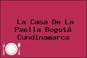 La Casa De La Paella Bogotá Cundinamarca