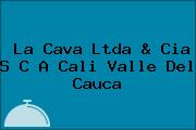 La Cava Ltda & Cia S C A Cali Valle Del Cauca