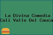 La Divina Comedia Cali Valle Del Cauca