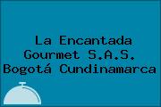 La Encantada Gourmet S.A.S. Bogotá Cundinamarca