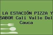 LA ESTACIÓN PIZZA Y SABOR Cali Valle Del Cauca