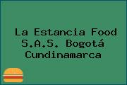 La Estancia Food S.A.S. Bogotá Cundinamarca