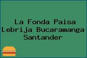 La Fonda Paisa Lebrija Bucaramanga Santander