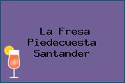 La Fresa Piedecuesta Santander