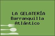 LA GELATERÍA Barranquilla Atlántico