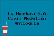 La Hondura S.A. Civil Medellín Antioquia
