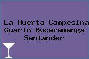 La Huerta Campesina Guarin Bucaramanga Santander