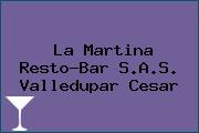 La Martina Resto-Bar S.A.S. Valledupar Cesar