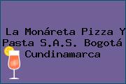La Monáreta Pizza Y Pasta S.A.S. Bogotá Cundinamarca