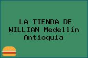 LA TIENDA DE WILLIAN Medellín Antioquia