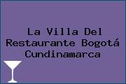 La Villa Del Restaurante Bogotá Cundinamarca