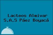Lacteos Almivar S.A.S Páez Boyacá