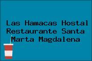 Las Hamacas Hostal Restaurante Santa Marta Magdalena