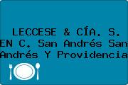LECCESE & CÍA. S. EN C. San Andrés San Andrés Y Providencia