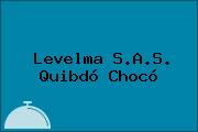 Ver levelma sas quibdo choco Levelma S.A.S. Quibdó Chocó