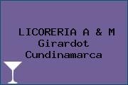 LICORERIA A & M Girardot Cundinamarca