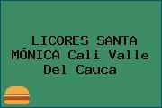 LICORES SANTA MÓNICA Cali Valle Del Cauca