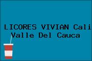 LICORES VIVIAN Cali Valle Del Cauca