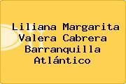Liliana Margarita Valera Cabrera Barranquilla Atlántico