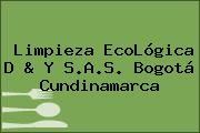 Limpieza EcoLógica D & Y S.A.S. Bogotá Cundinamarca