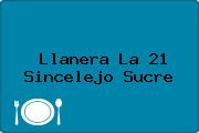 Llanera La 21 Sincelejo Sucre