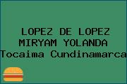 LOPEZ DE LOPEZ MIRYAM YOLANDA Tocaima Cundinamarca