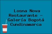 Losna Nova Restaurante - Galería Bogotá Cundinamarca