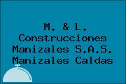 Ver m l construcciones manizales sas manizales caldas M. & L. Construcciones Manizales S.A.S. Manizales Caldas