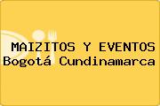 MAIZITOS Y EVENTOS Bogotá Cundinamarca