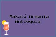 Makalú Armenia Antioquia