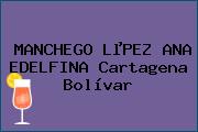 Ver manchego lpez ana edelfina cartagena bolivar MANCHEGO LµPEZ ANA EDELFINA Cartagena Bolívar