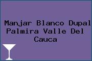 Manjar Blanco Dupal Palmira Valle Del Cauca