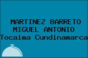 MARTINEZ BARRETO MIGUEL ANTONIO Tocaima Cundinamarca