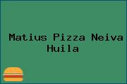 Ver matius pizza neiva huila Matius Pizza Neiva Huila