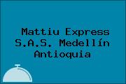 Mattiu Express S.A.S. Medellín Antioquia