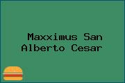 Maxximus San Alberto Cesar