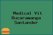 Medical Vit Bucaramanga Santander